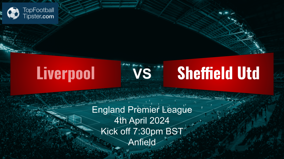 Liverpool vs Sheffield Utd: Preview & Prediction