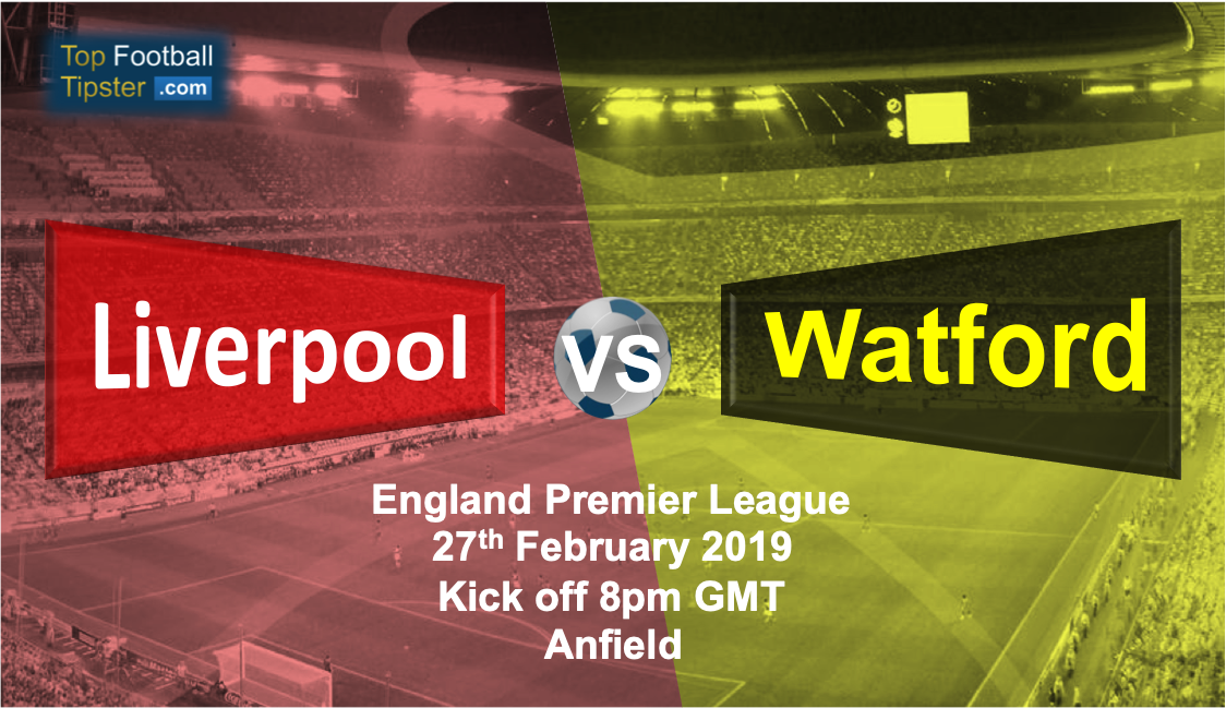 Liverpool vs Watford: Preview and Prediction