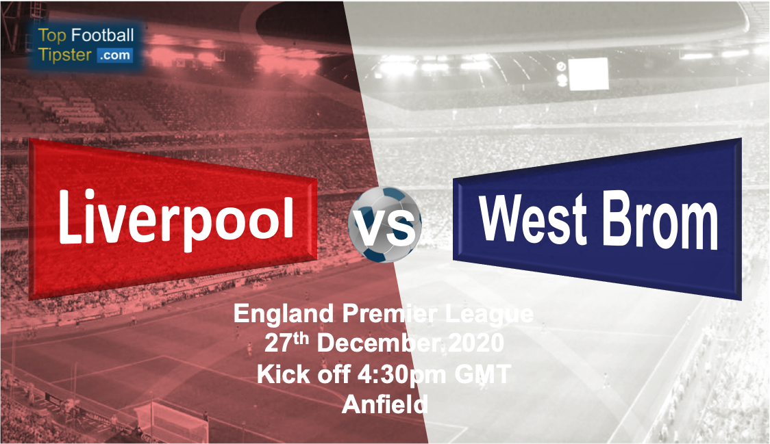 Liverpool vs West Brom: Preview and Prediction