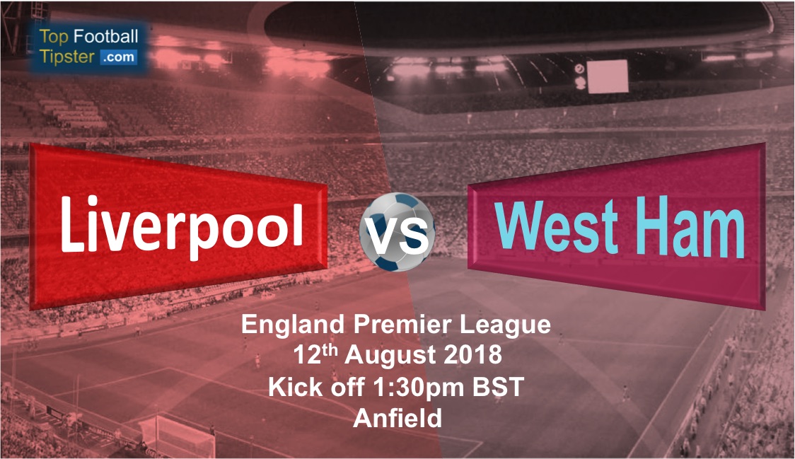 Liverpool vs West Ham: Preview and Prediction