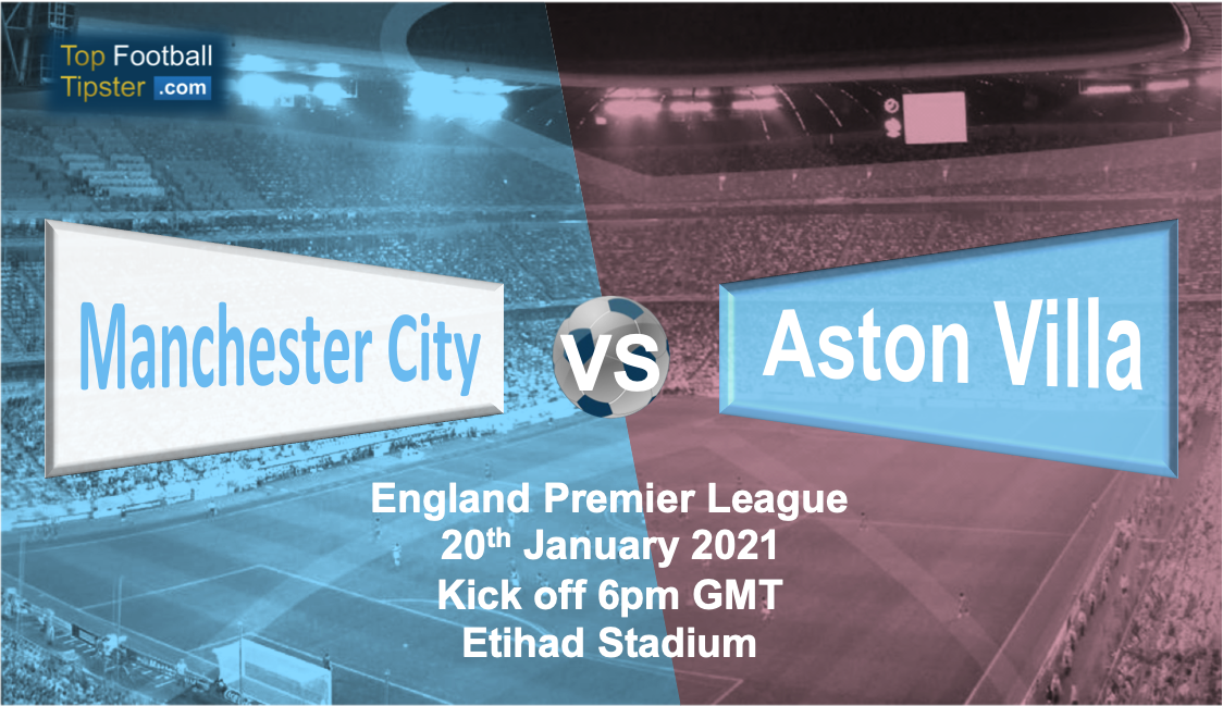 Man City vs Aston Villa: Preview and Prediction