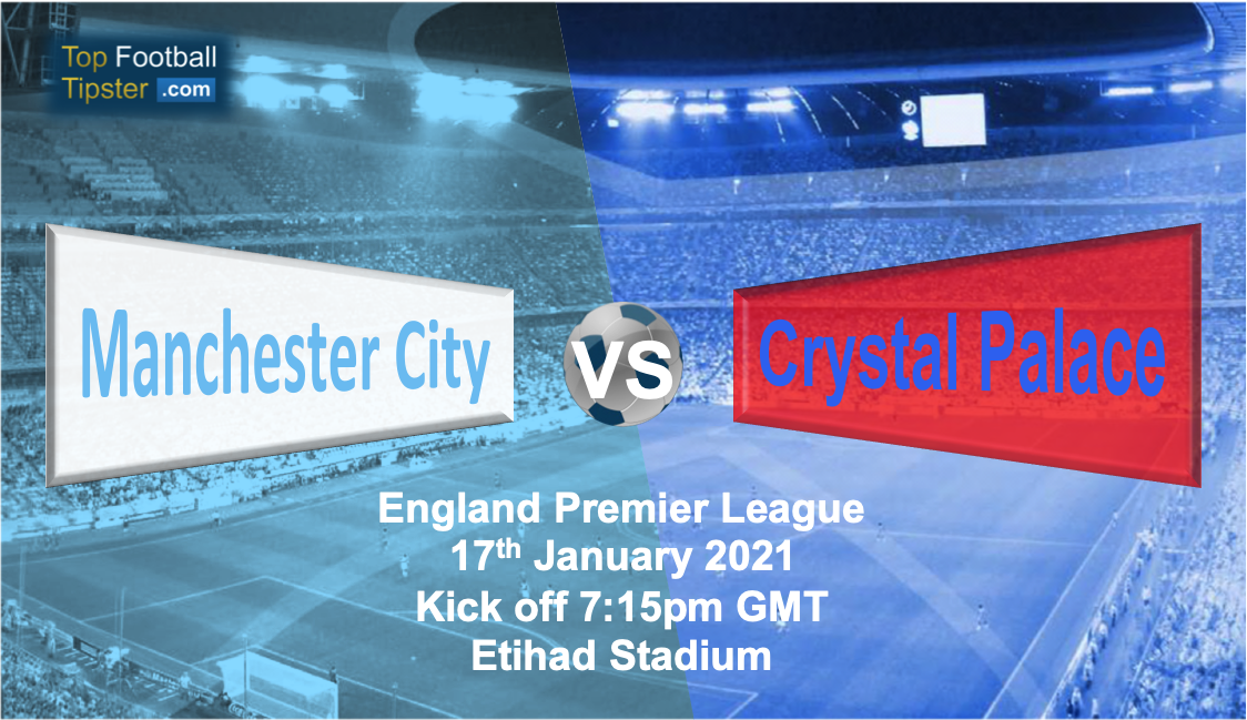 Man City vs Crystal Palace: Preview and Prediction