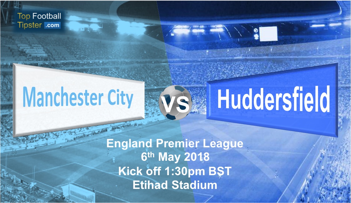 Man City vs Huddersfield: Preview and Prediction