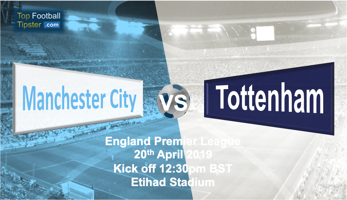 Man City vs Tottenham: Preview and Prediction