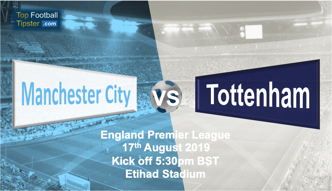 Man City vs Tottenham: Preview and Prediction