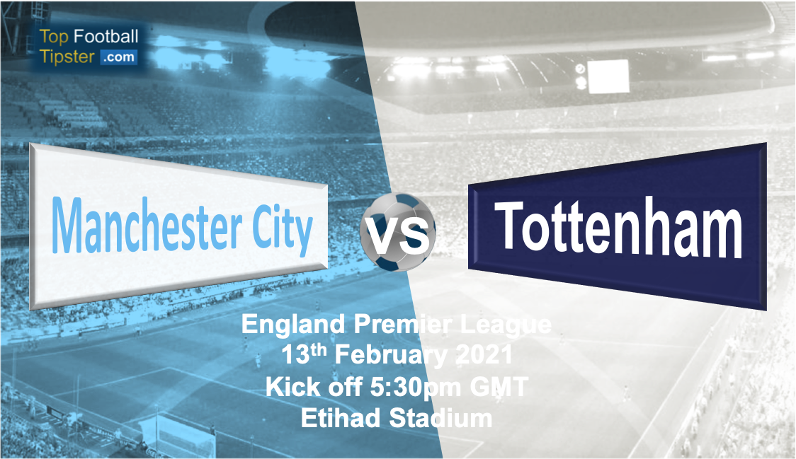 Man City vs Tottenham: Preview and Prediction