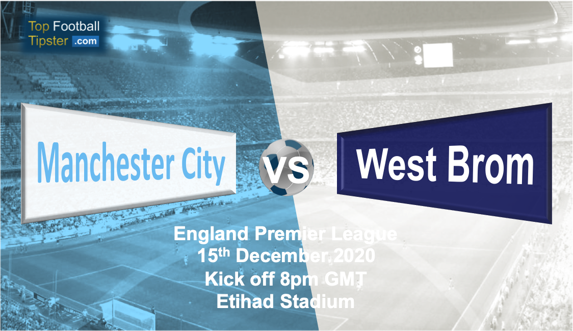 Man City vs West Brom: Preview and Prediction