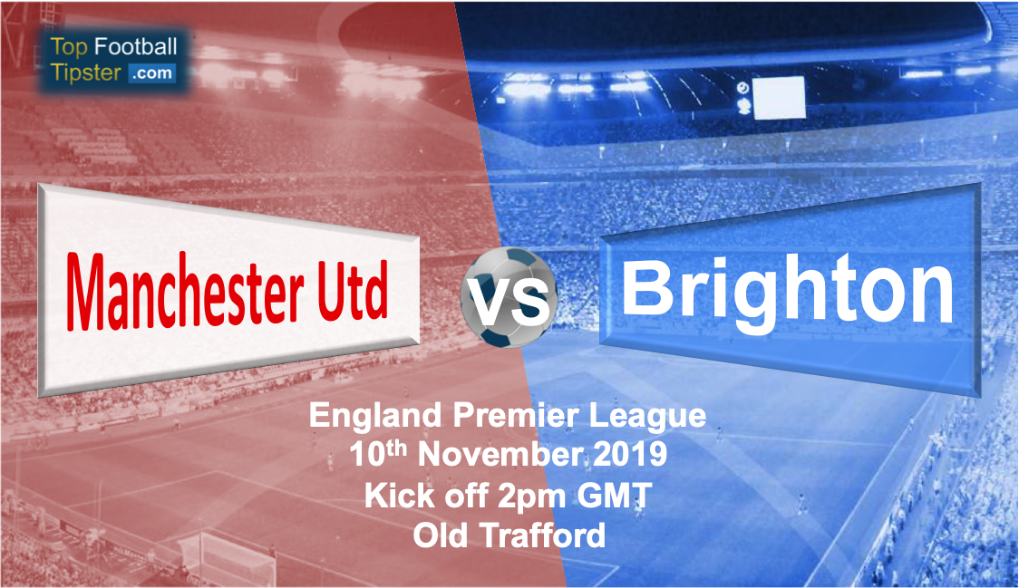 Man Utd vs Brighton: Preview and Prediction