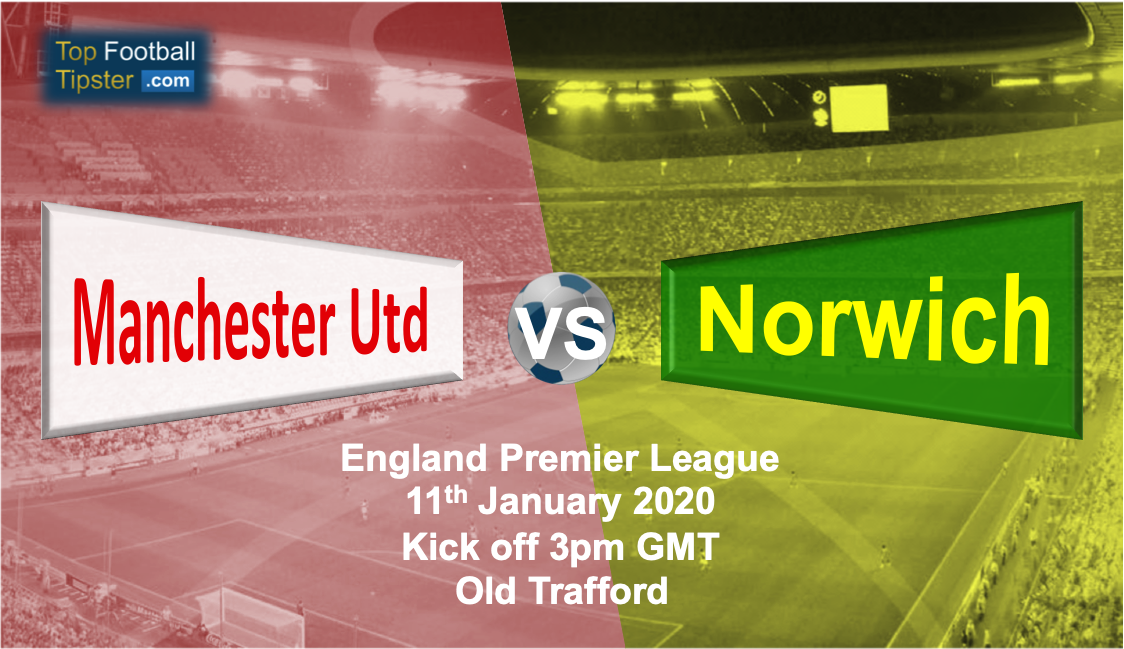 Man Utd vs Norwich: Preview and Prediction