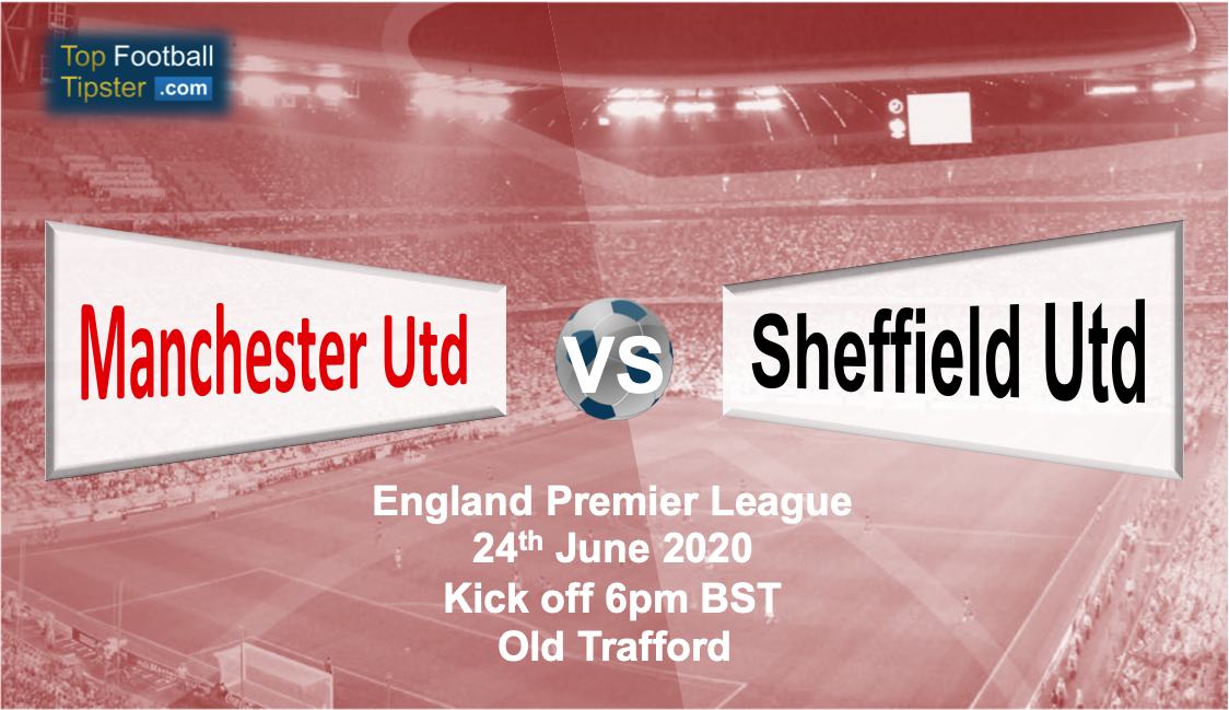 Man Utd vs Sheffield Utd: Preview and Prediction