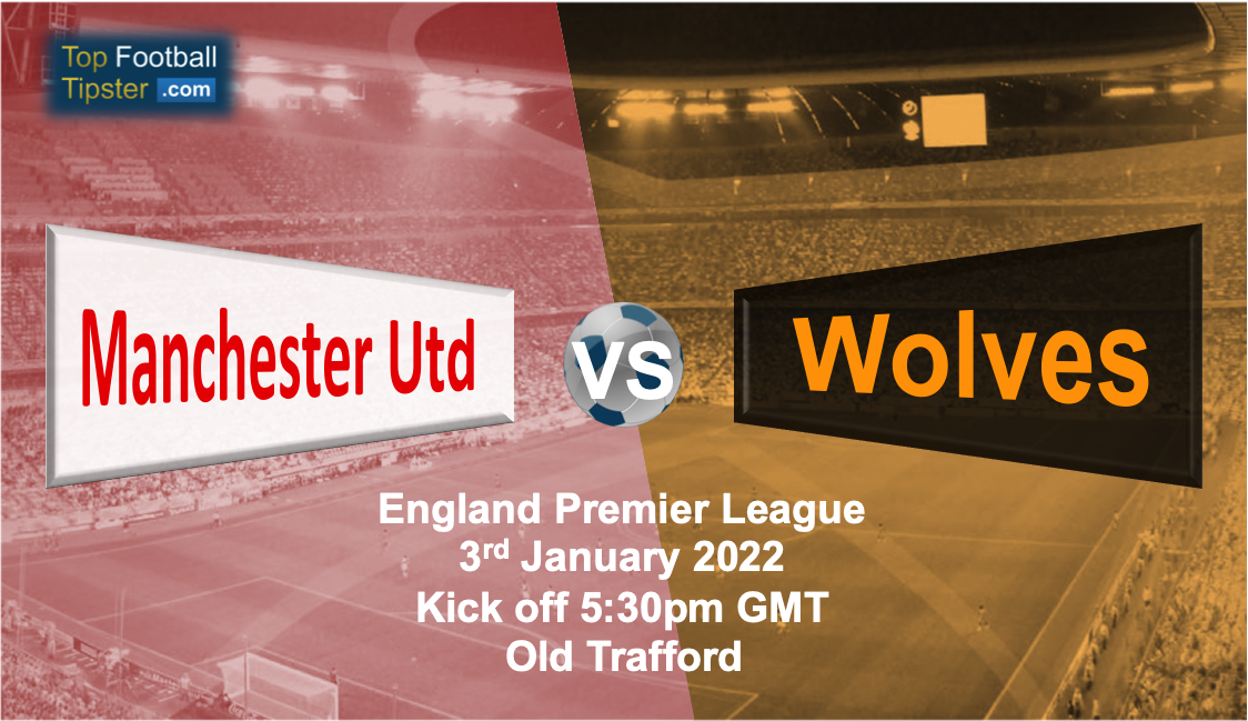 Man Utd vs Wolves: Preview & Prediction