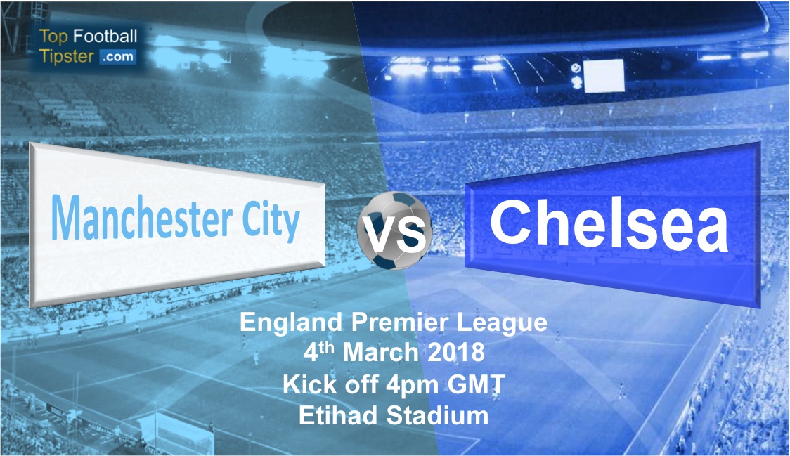 Manchester City vs Chelsea: Preview and Prediction