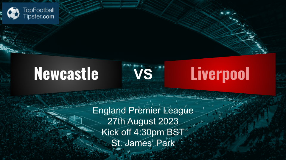 Newcastle vs Liverpool: Preview & Prediction