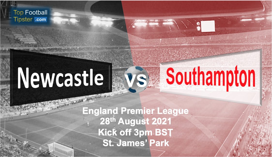 Newcastle vs Southampton: Preview and Prediction