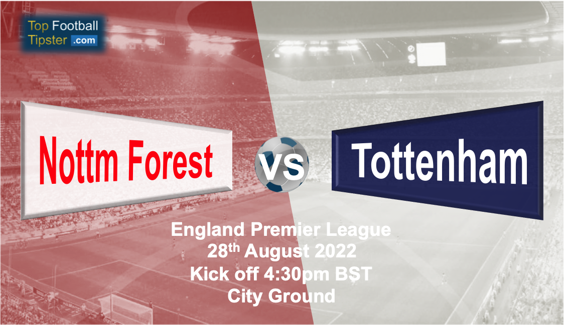 Nottm Forest vs Tottenham: Preview & Prediction