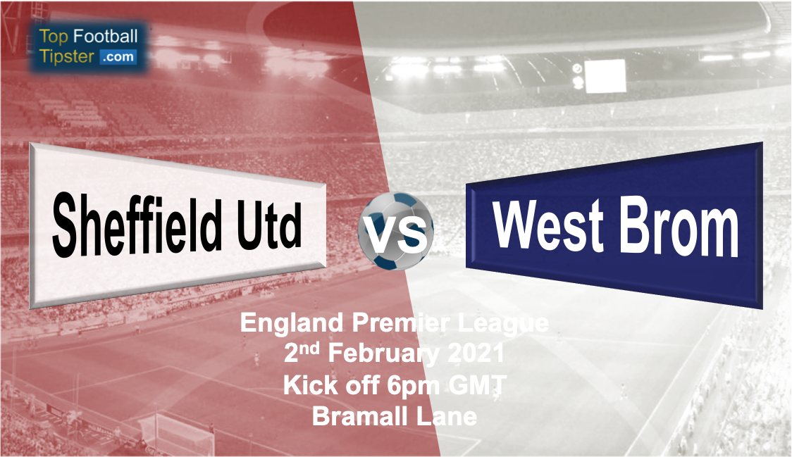 Sheffield Utd vs West Brom: Preview and Prediction