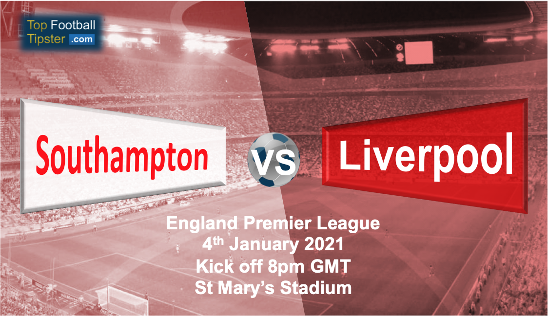 Southampton vs Liverpool: Preview and Prediction