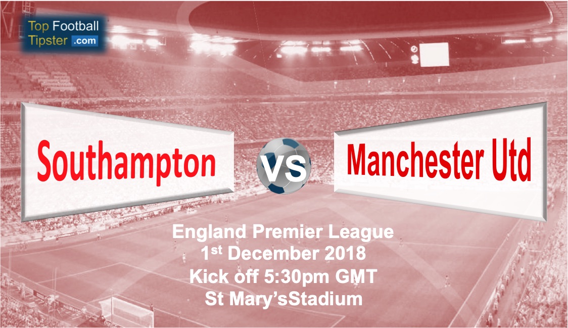 Southampton vs Man Utd: Preview and Prediction