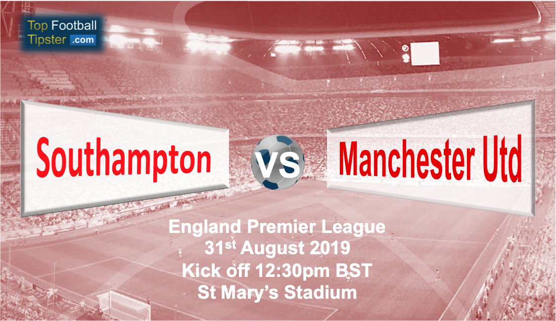 Southampton vs Man Utd: Preview and Prediction