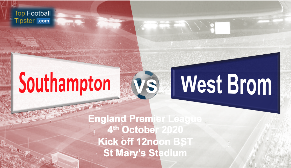Southampton vs West Brom: Preview and Prediction