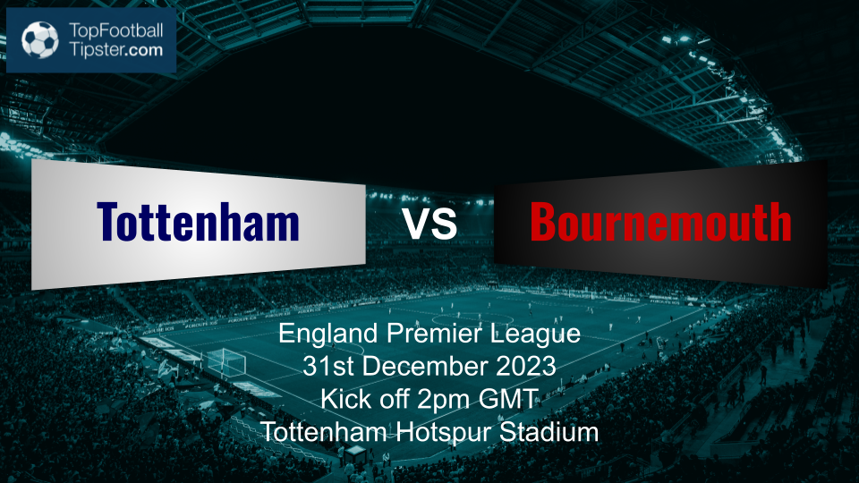 Tottenham vs Bournemouth: Preview & Prediction