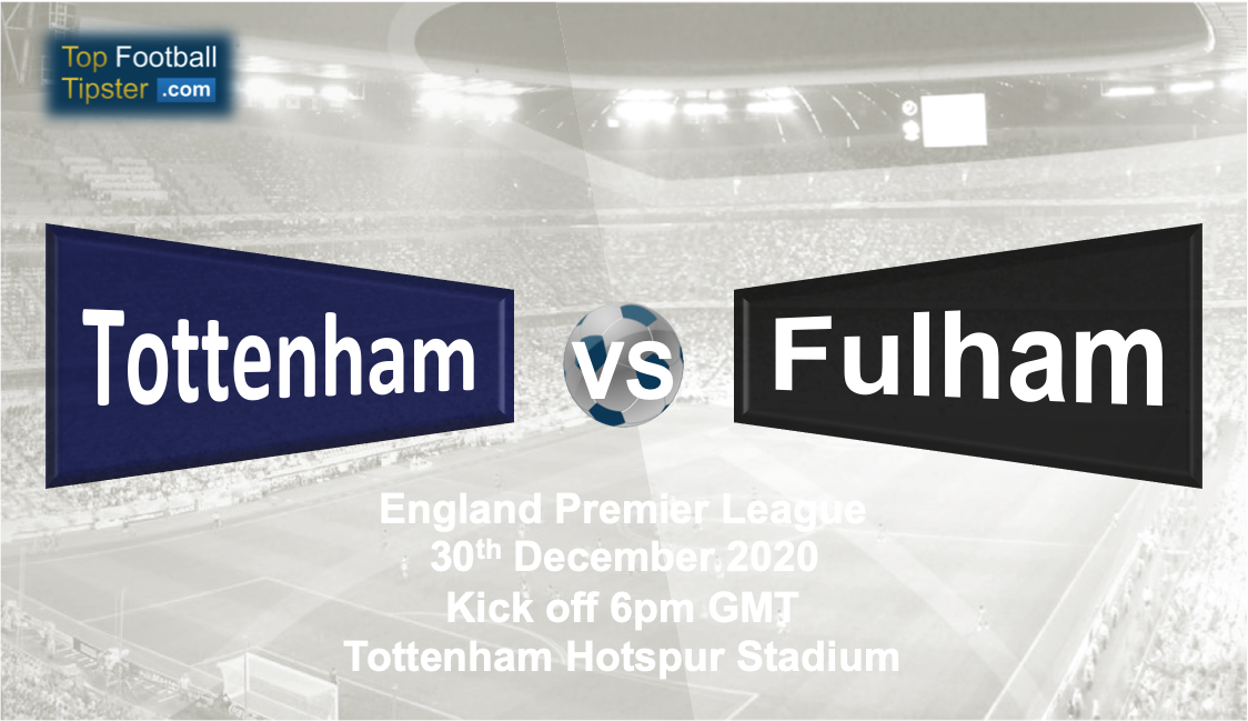 Tottenham vs Fulham: Preview and Prediction