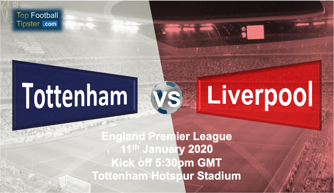 Tottenham vs Liverpool: Preview and Prediction