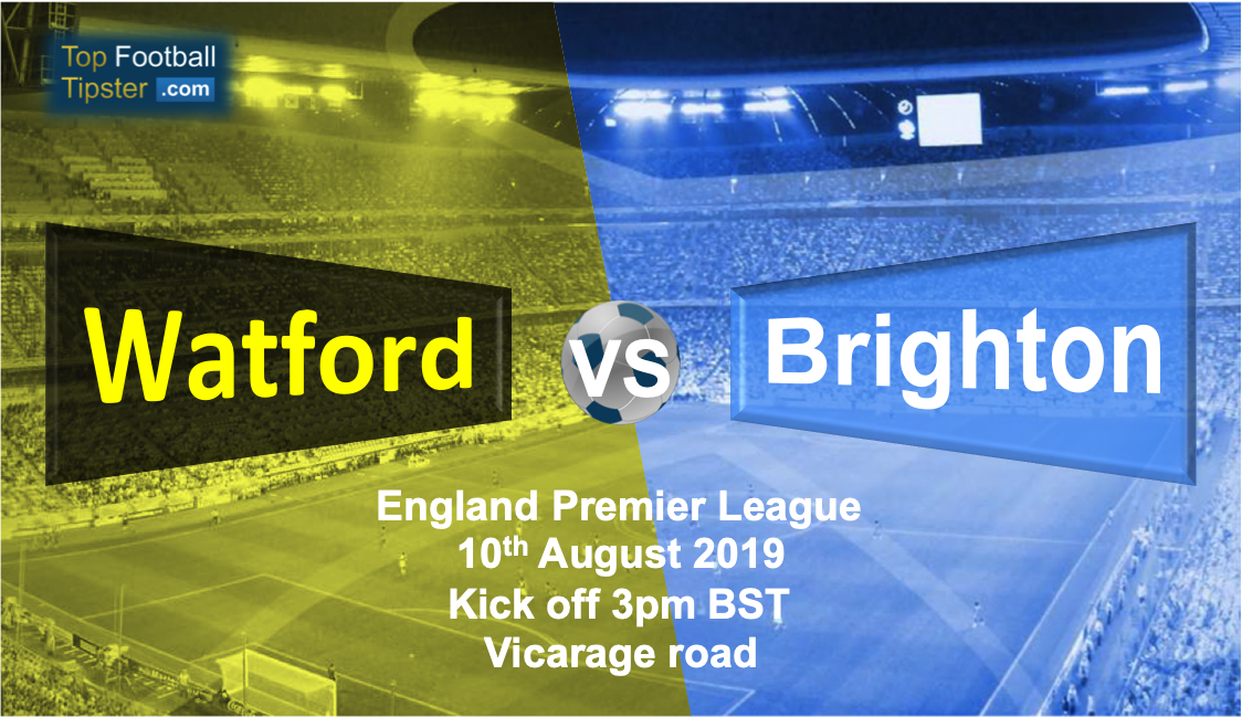 Watford vs Brighton: Preview and Prediction