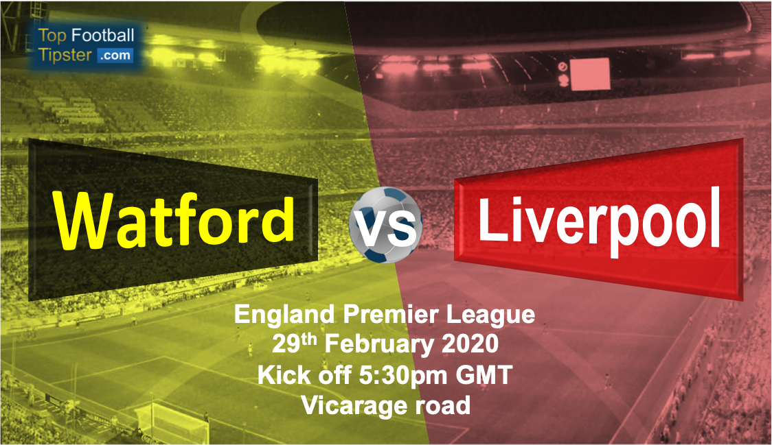 Watford vs Liverpool: Preview and Prediction