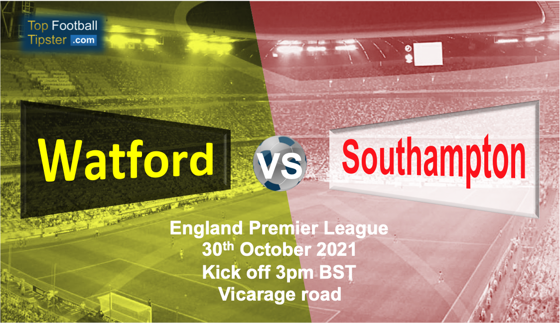 Watford vs Southampton: Preview & Prediction