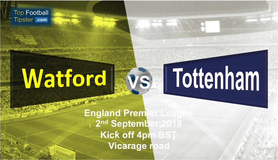 Watford vs Tottenham: Preview and Prediction