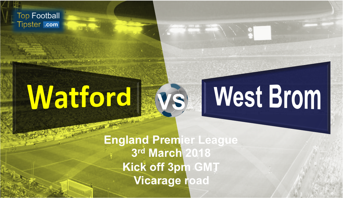 Watford vs West Brom: Preview and Prediction