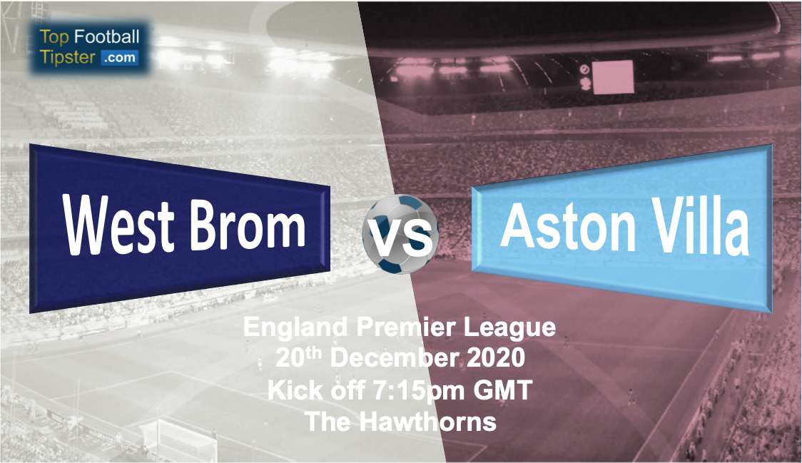West Brom vs Aston Villa: Preview and Prediction