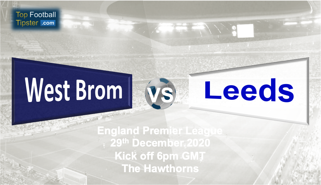 West Brom vs Leeds: Preview and Prediction