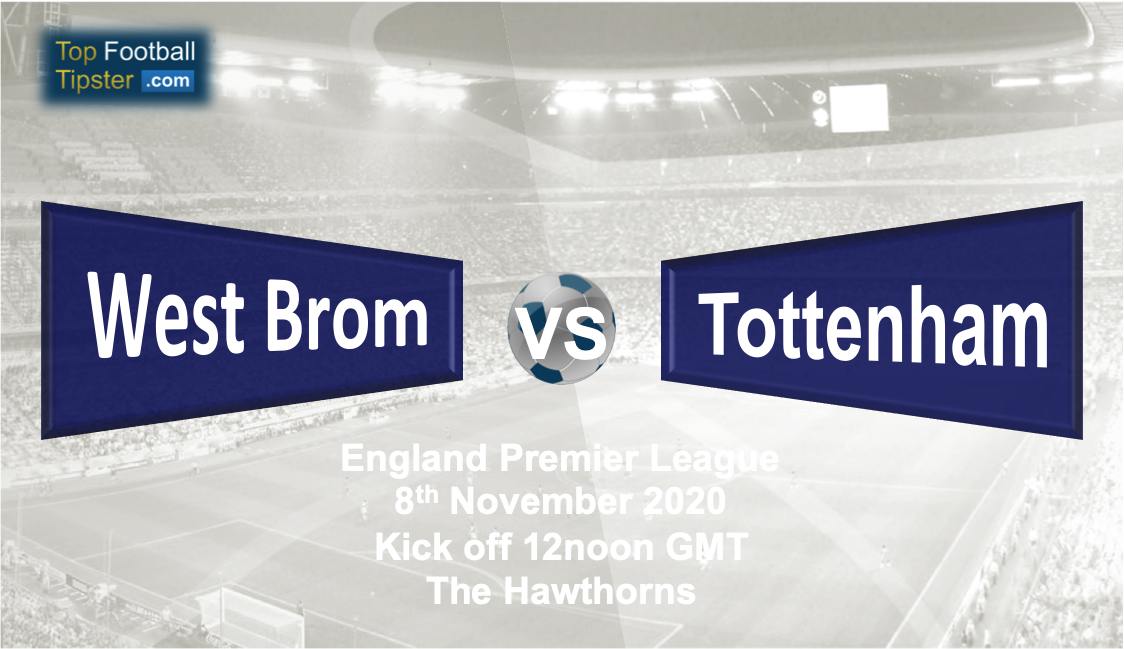 West Brom vs Tottenham: Preview and Prediction