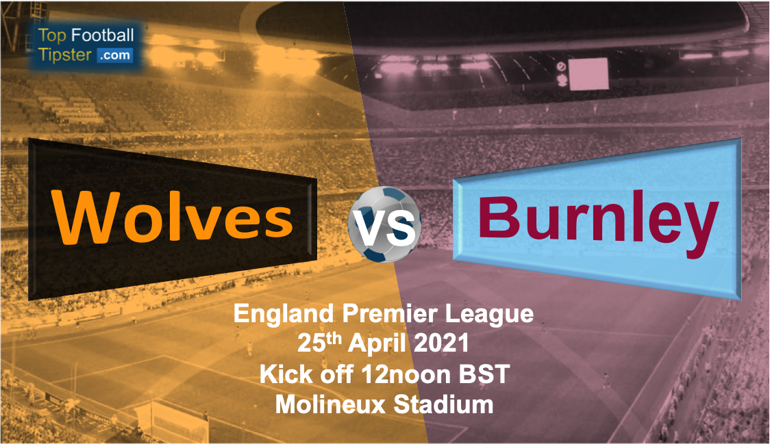 Wolves vs Burnley: Preview and Prediction
