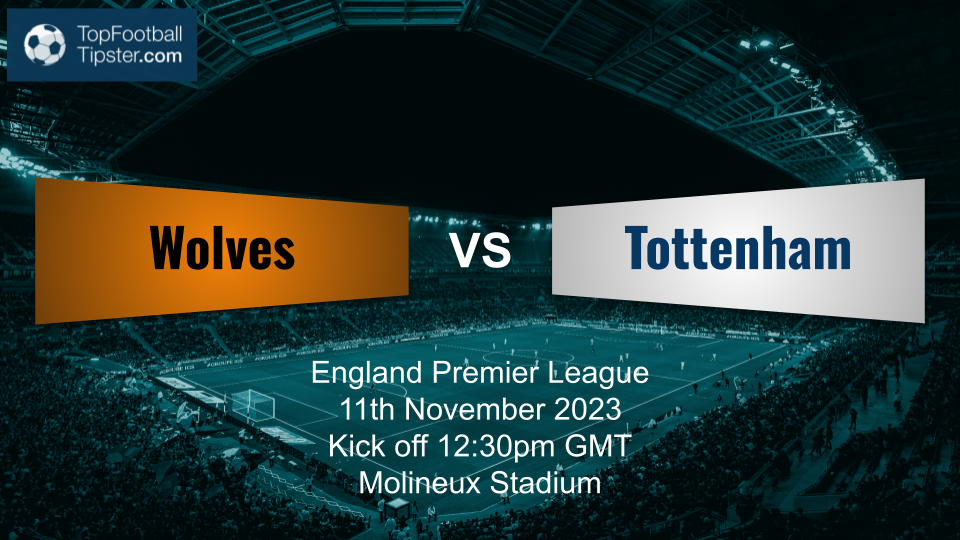 Wolves vs Tottenham: Preview & Prediction